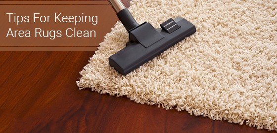 Tips For Keeping Area Rugs Clean