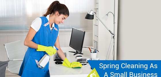 Spring Cleaning As A Small Business