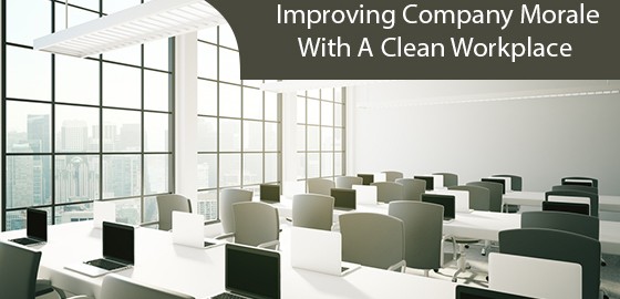Improving Company Morale With A Clean Workplace