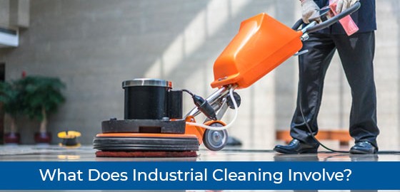 What Does Industrial Cleaning Involve?