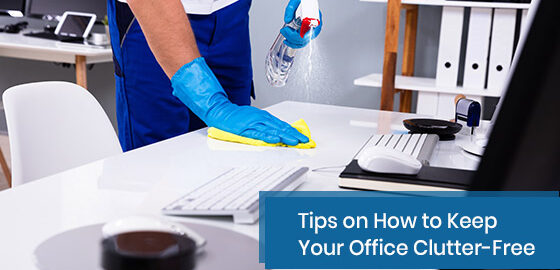 How to keep your office clutter-free?